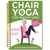 🔥30-Day Chair Yoga Weight Loss Spiral-Bound Notebook & Step-by-Step Exercise Guide - At-Home Fitness Journal